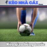 Kèo Giao Bóng (Kick-off) Là Gì? Kèo Thơm Này Nên Bắt Không? 11 Kèo Giao Bóng (Kick-off) Là Gì? Kèo Thơm Này Nên Bắt Không?