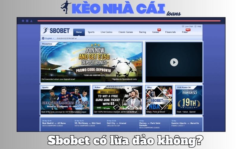 Sbobet Lừa Đảo Không? Nhìn Đúng Bản Chất Trước Khi Đưa Ra Kết Luận 1 Sbobet Lừa Đảo Không? Nhìn Đúng Bản Chất Trước Khi Đưa Ra Kết Luận