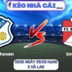 Soi kèo FC Eindhoven vs Emmen (03:00 ngày 29/03, Hạng 2 Hà Lan) 9 FC Eindhoven vs Emmen