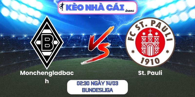 Soi kèo Monchengladbach vs St. Pauli (02:30 ngày 14/03, Bundesliga)