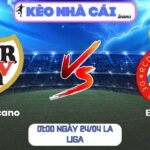 Soi kèo Rayo Vallecano vs Espanyol (01:00 ngày 24/04, La Liga) 9 Rayo Vallecano vs Espanyol
